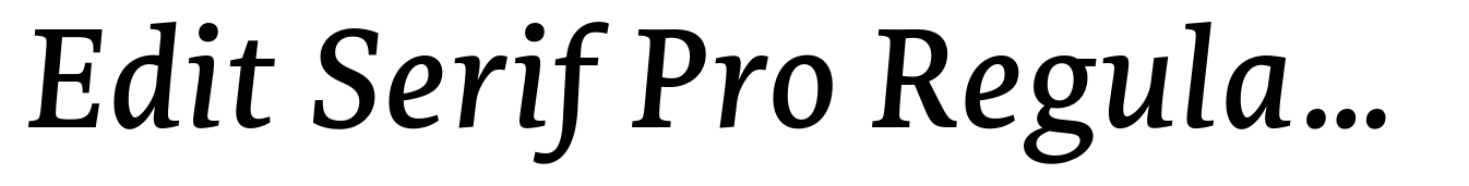 Edit Serif Pro Regular Italic